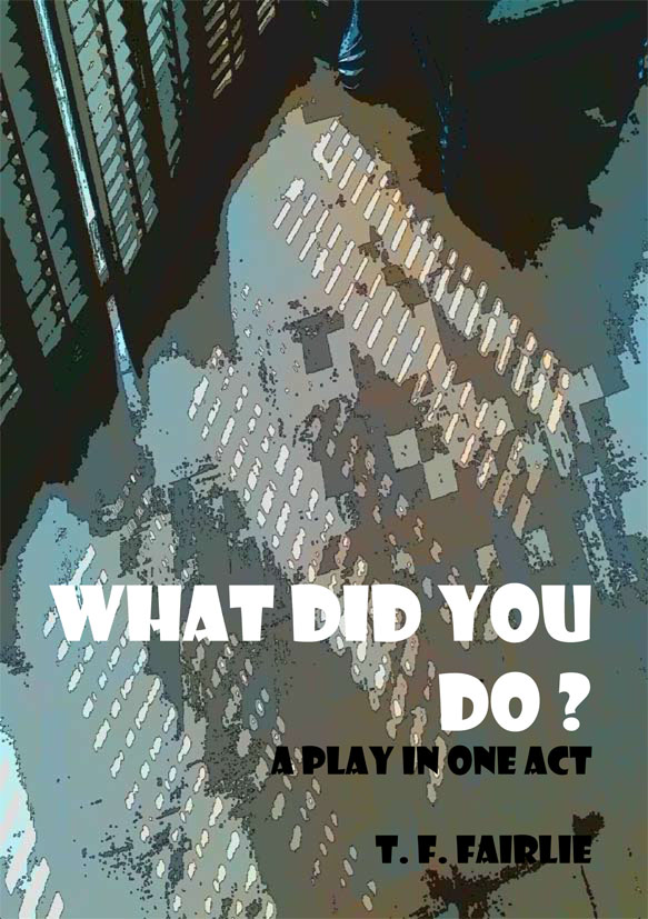 What Did You Do